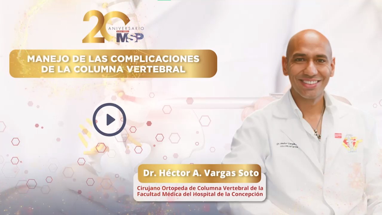 Manejo de las complicaciones de la columna vertebral - #ExclusivoMSP
