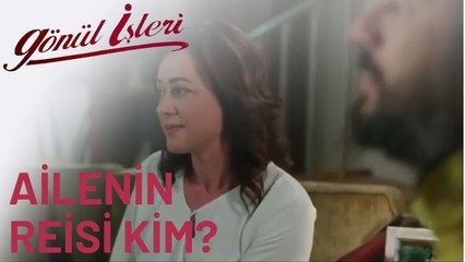 Kim Bu Ailenin Reisi? | Gönül İşleri | 27.Bölüm