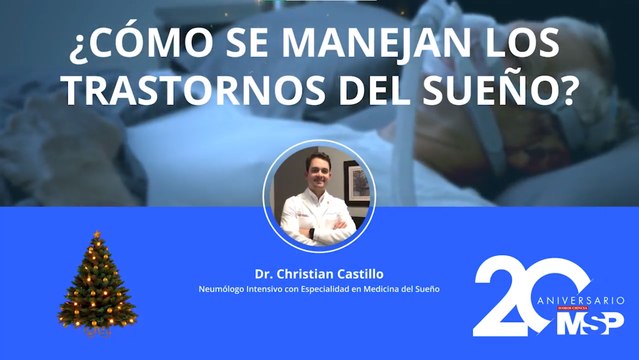 ¿Cómo se manejan los trastornos del sueño? ¡El Dr. Christian Castillo te lo explica! - #ExclusivoMSP