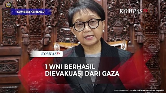 Menlu Retno: Satu WNI Berhasil Dievakuasi dari Gaza Palestina
