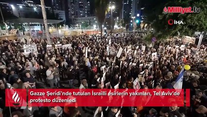 İsrailli esir yakınları Tel Aviv’de protesto düzenledi