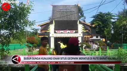 Menikmati Alam Kalsel Sambil Susur Sungai Mengunjungi Enam Situs Geopark Meratus