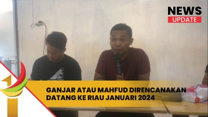 Ganjar Atau Mahfud Direncanakan Akan Datang Ke Riau Di Januari 2024