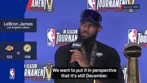 LeBron not getting carried away after winning the NBA In-Season Tournament