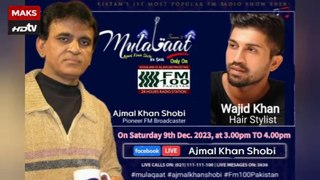 Mulaqaat Ajmal Khan Shobi | Wajid Khan | Hair Stylist/Makeup Artst  | 9th Dec. 2023 | Maks Hd Tv