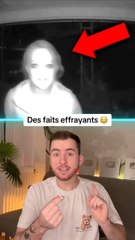 Des faits effrayants !
