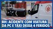 Acidente entre viatura da Polícia Civil e táxi deixa quatro feridos na avenida Antônio Carlos