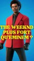 THE WEEKND plus fort qu’EMINEM sur FORTNITE ?