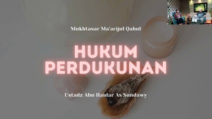 Ustadz Abu Haidar As Sundawy: Hukum Perdukunan