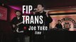 Fip en Trans : Joe Yorke 