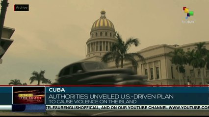Cuba: Authorities unveiled U.S.-Driven plan to cause violence on the island