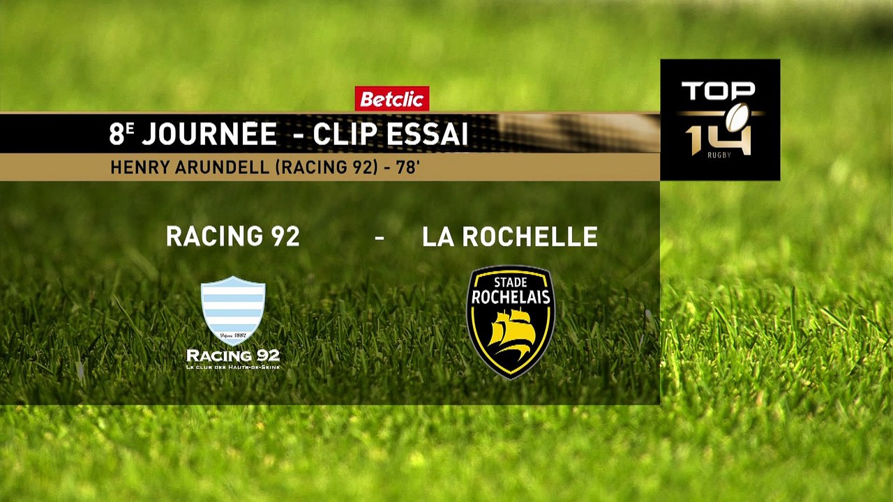 TOP 14 - Essai de Henry ARUNDALL (R92) - Racing 92 - Stade Rochelais