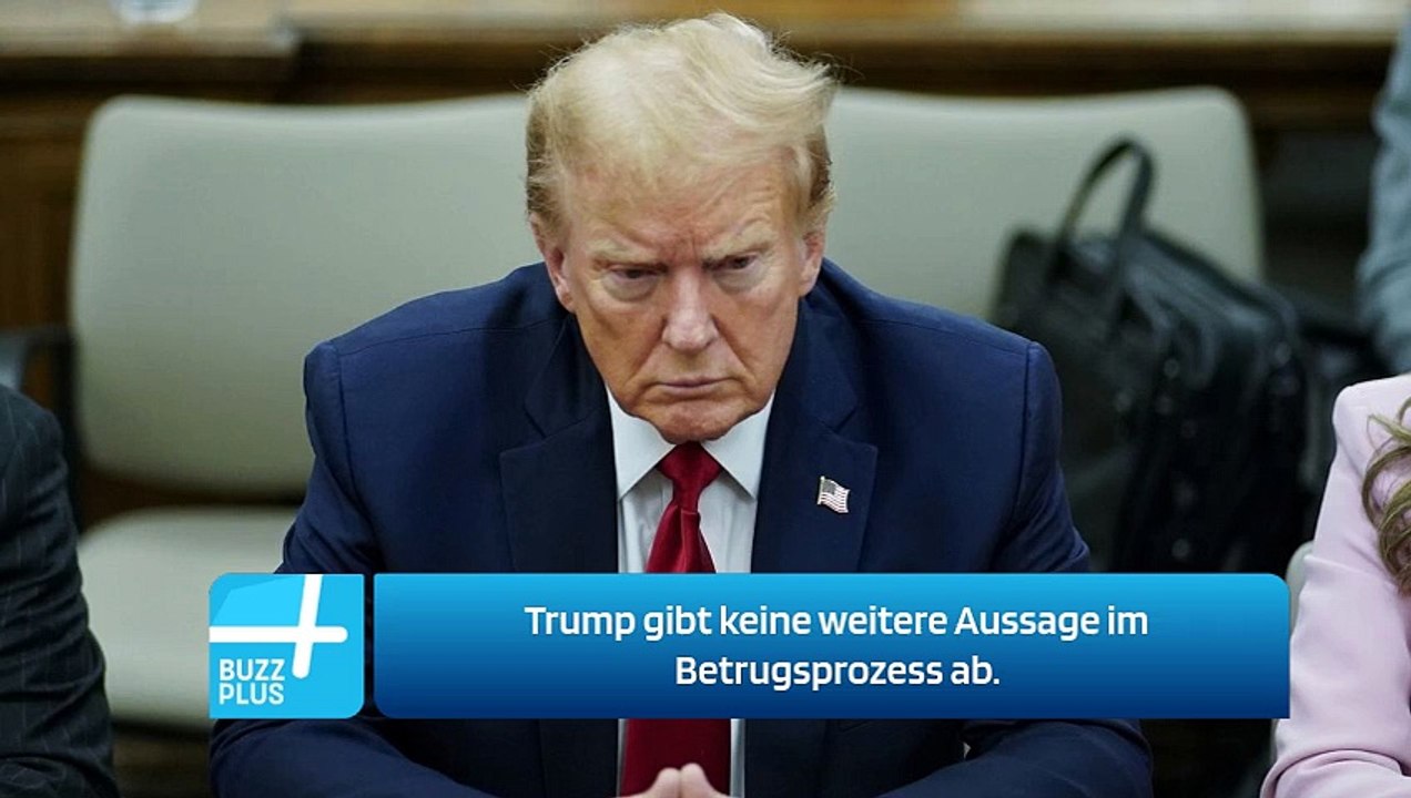 Trump gibt keine weitere Aussage im Betrugsprozess ab.