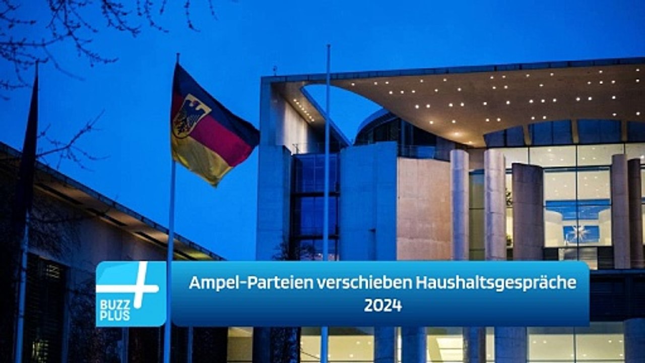 Ampel-Parteien verschieben Haushaltsgespräche 2024