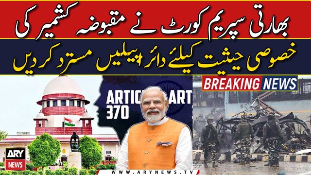 Indian SC rejected the appeals filed for the special status of Occupied Kashmir