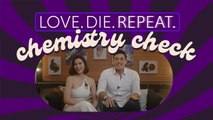 Love. Die. Repeat.: Chemistry Check with Jennylyn Mercado and Xian Lim | Online Exclusive