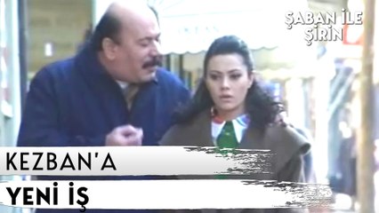 Kezban, Süleyman abinin yanında işe başladı | Şaban ile Şirin