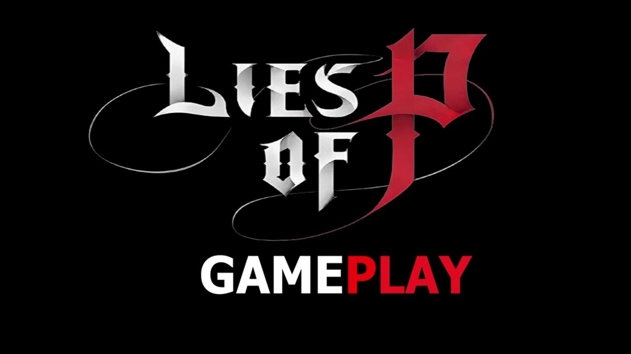 Lies of P gameplay(review) part 4