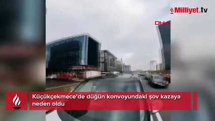 Küçükçekmece’de düğün konvoyundaki şov kazaya neden oldu