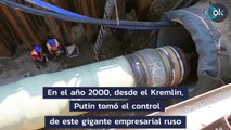 Gazprom: el emporio de Putin que tiene la llave del gas en Europa y que gana 1.800 millones de € al mes