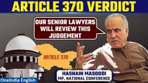 Article 370 Verdict: Hasnain Masoodi on SC upholding the abrogation of Article 370 | Oneindia