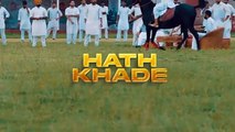 Hath Khade_,Singga_,Official Video_,Gurlez Akhtar_,Latest Punjabi Songs 2023_,Bhangra Song,