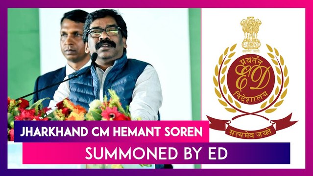 Jharkhand CM Hemant Soren Summoned By ED In Money Laundering Case