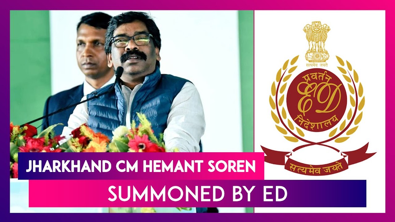 Jharkhand CM Hemant Soren Summoned By ED In Money Laundering Case