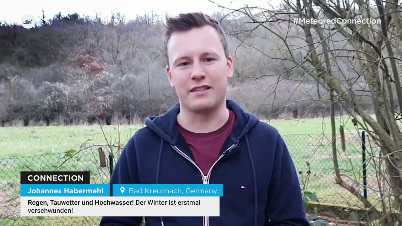 Regen, Tauwetter und Hochwasser! Der Winter ist erstmal verschwunden!