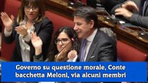 Governo su questione morale, Conte bacchetta Meloni, via alcuni membri