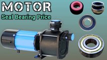 MOTOR  Seal Bearing Price | motor seal price | how to repair water pump