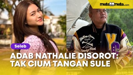 Tak Lagi Cium Tangan Sule Saat Bertemu, Adab Nathalie Holscher Jadi Omongan
