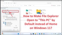 How to Make File Explorer Open to This PC by Default instead of Home on Windows 11?