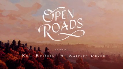 Open Roads Official Trailer