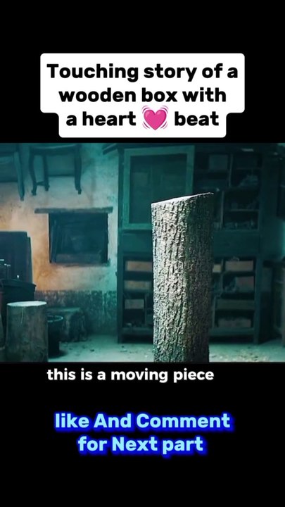 A wooden box have Heart beat #movies #explained #foryou