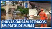 Chuvas causam estragos em Patos de Minas; cidade está sob alerta