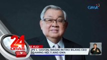 Atty. Felipe L. Gozon, magre-retiro bilang CEO matapos gawing No. 1 ang GMA | 24 Oras