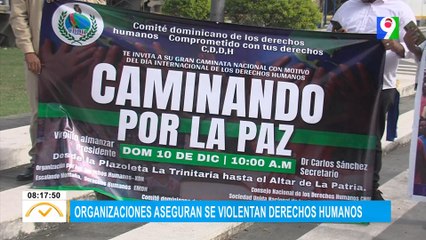 Organizaciones aseguran se violentan derechos humanos | El Despertador