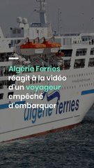 Algérie Ferries réagit à la vidéo d'un voyageur empêché d'embarquer