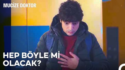 Bu Duygular Çok Yabancı Bana - Mucize Doktor 16. Bölüm