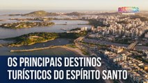 Os principais destinos turísticos do Espírito Santo | Caçadores de Destinos