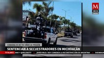 Sentencian a 750 años de cárcel a secuestradores en Michoacán