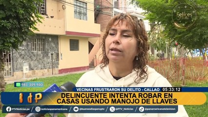 Delincuente intenta robar una casa en el Callao utilizando un falso manojo de llaves