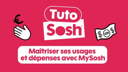 Maîtriser ses usages et dépenses avec MySosh