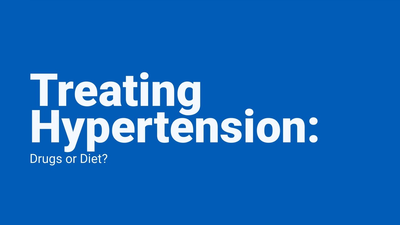 Treating Hypertension: Drugs or Diet