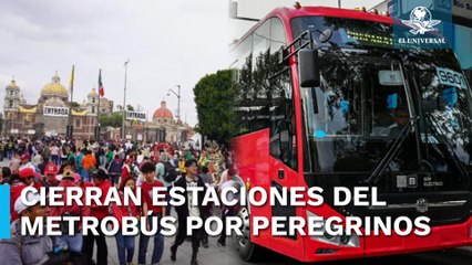 Download Video: ¿Qué estaciones del Metrobús y vialidades estarán cerradas por llegada de peregrinos?