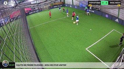 Faute de pierre PLICHON - WOLVES FIVE UNITED