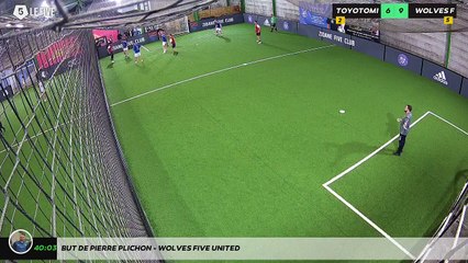 But de pierre PLICHON - WOLVES FIVE UNITED