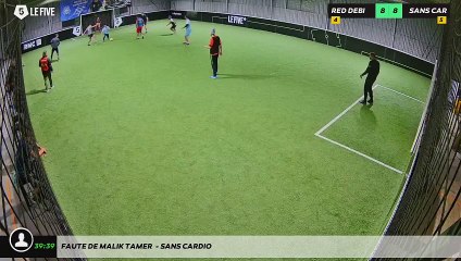Faute de Malik Tamer  - SANS CARDIO