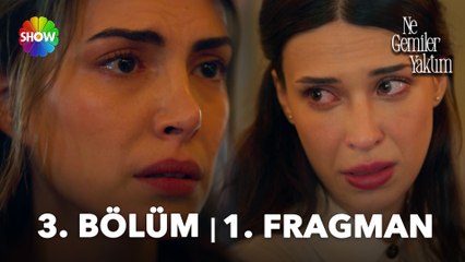 Ne Gemiler Yaktım 3. Bölüm 1. Fragman | "Ben sana inanmıştım..."